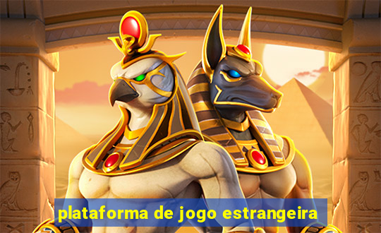 plataforma de jogo estrangeira